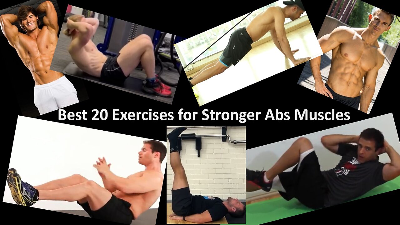 Best 20 Exercises for Stronger Abs Muscles