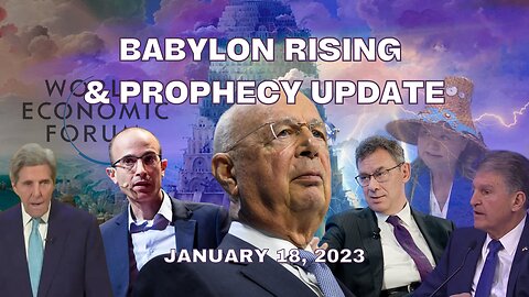 Babylon Rising & Prophecy Update