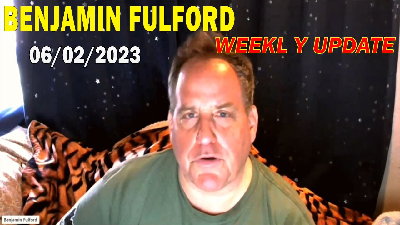 Benjamin Fulford Full Report Update June 2, 2023 - Benjamin Fulford