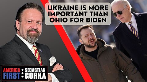 Ukraine is more important than Ohio for Biden. Robert Wilkie with Sebastian Gorka