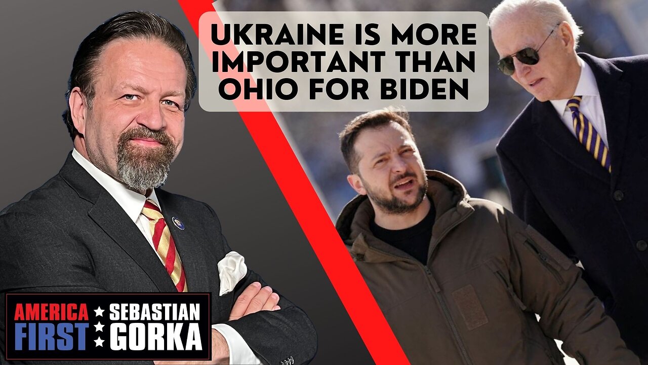 Ukraine is more important than Ohio for Biden. Robert Wilkie with Sebastian Gorka