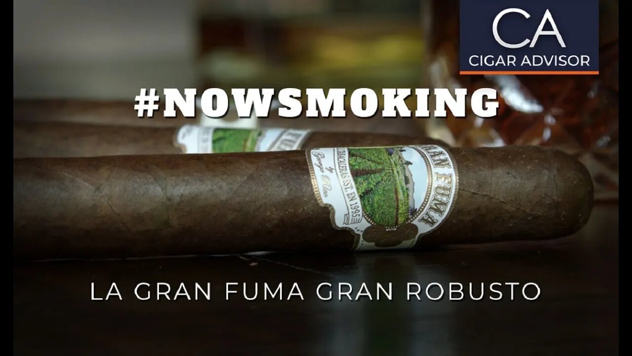 #NS: La Gran Fuma Gran Robusto by Gran Habano