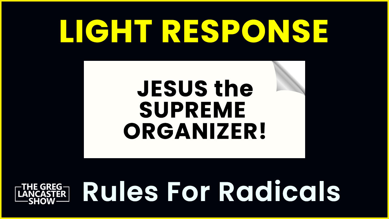 Jesus the SUPREME Organizer