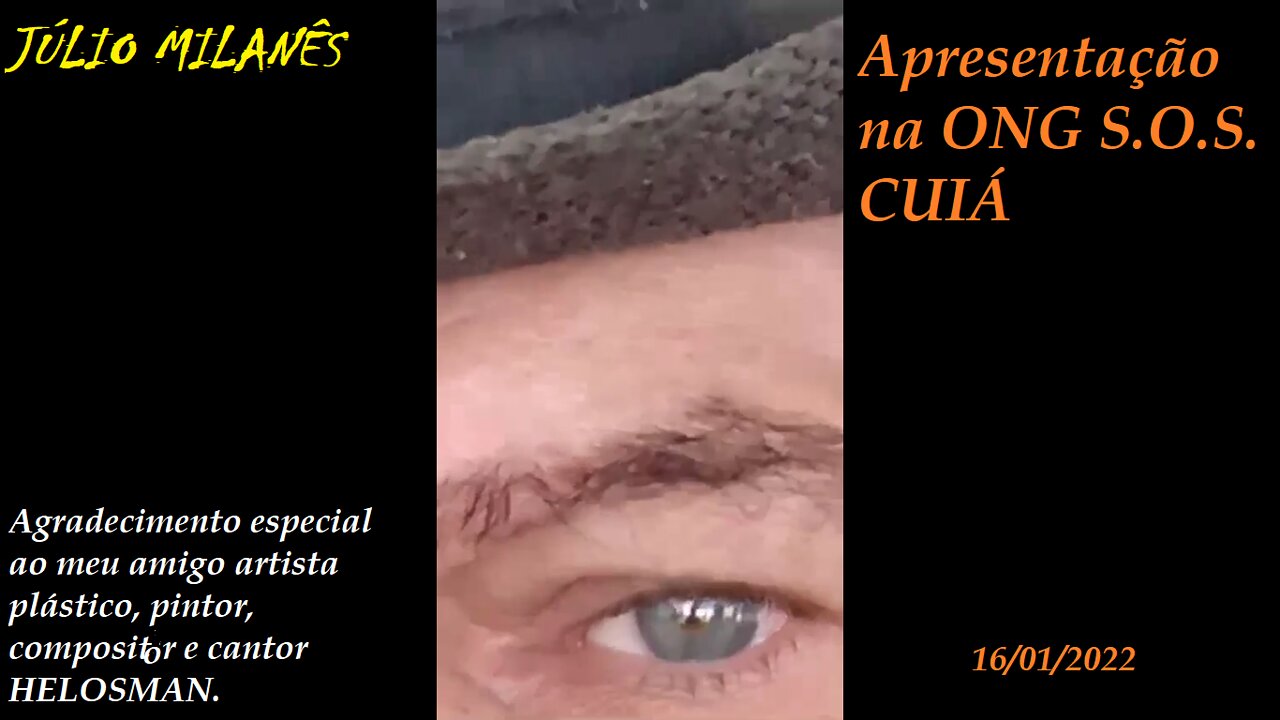 JÚLIO MILANÊS - No S.O.S. CUIÁ