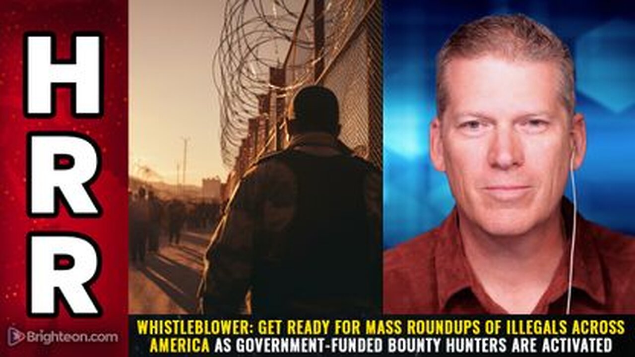 Get ready 4 MASS ROUNDUPS of illegals in America as government-funded BOUNTY HUNTERS are activated