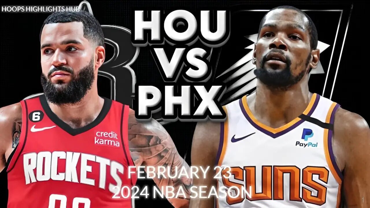 Phoenix Suns vs Houston Rockets Full Game Highlights | Feb 23 | 2024 NBA Season