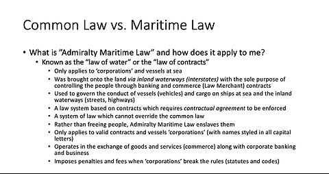 Do You Know Who You Are? - Session 2 - Common Law vs Maritime Law/Words Matter!