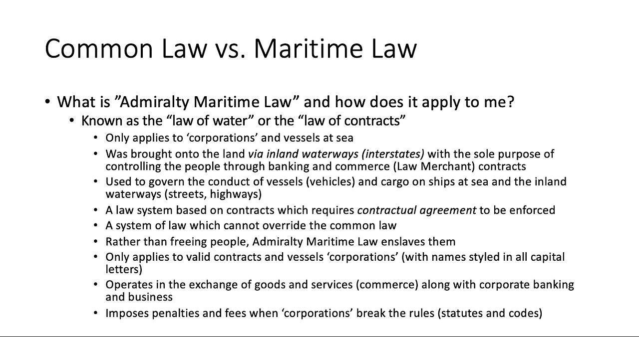 Do You Know Who You Are? - Session 2 - Common Law vs Maritime Law/Words Matter!