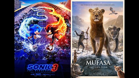 Why I think Sonic 3 overshadow Mufasa at the box office on december 20th