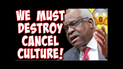 Justice Clarence Thomas SLAMS Cancel Culture in BRUTAL Interview