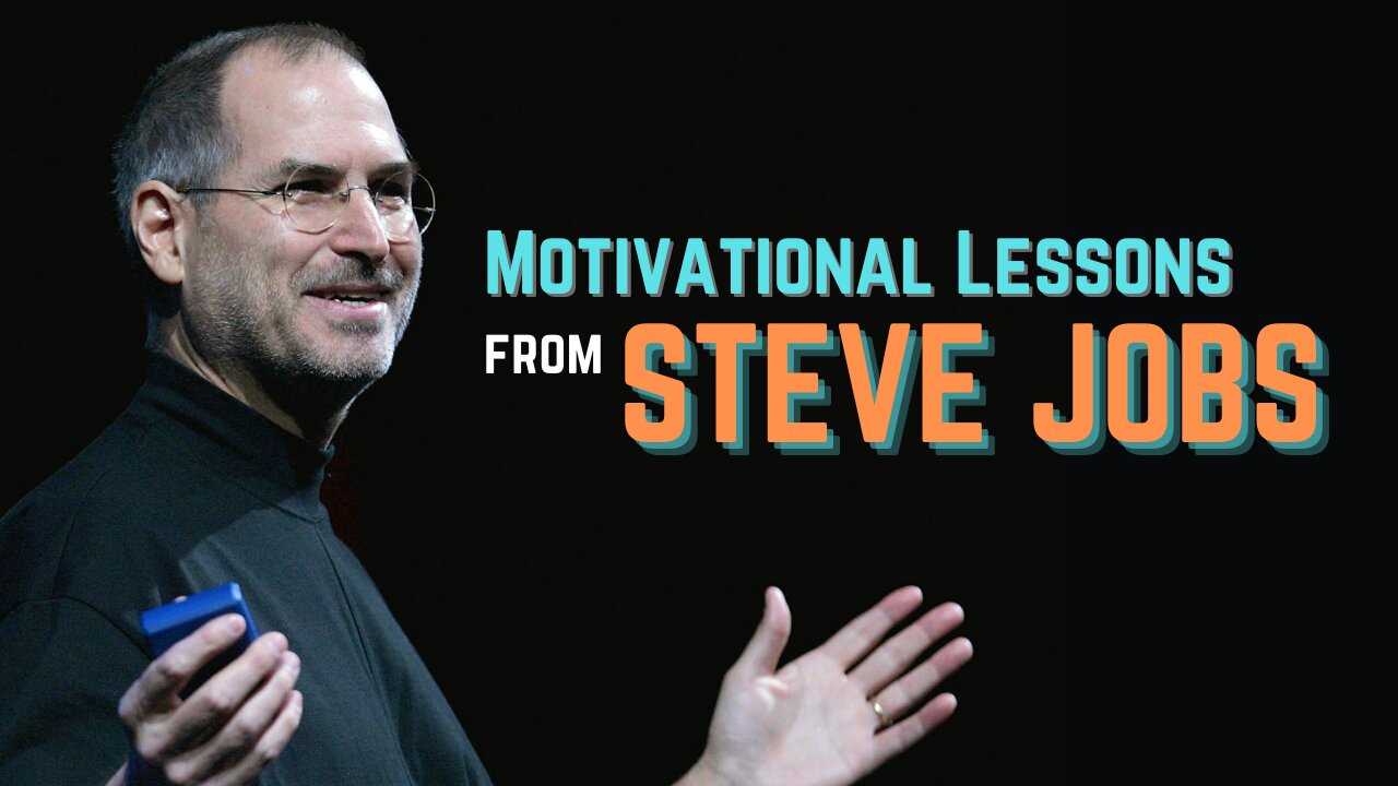 Unlock Your Potential: 5 Motivational Lessons from Steve Jobs