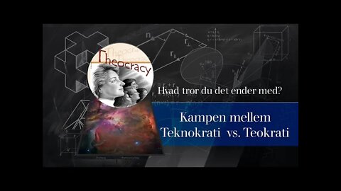 Kampen mellem Teknokrati vs.Teokrati - Hvad tror du det ender med?