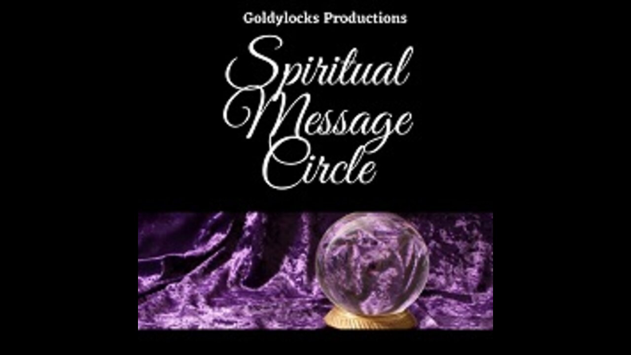 Spiritual Message Circle 26Feb2022