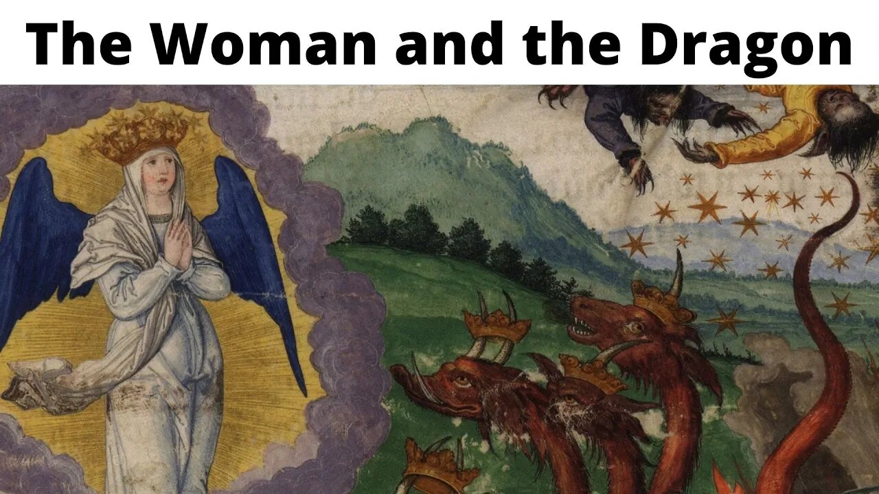 The Woman and the Dragon - Revelation 12