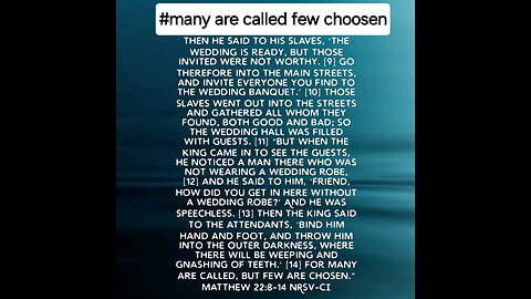 many are called few are choosen