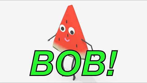 Happy Birthday BOB! - WATERMELON Birthday Song