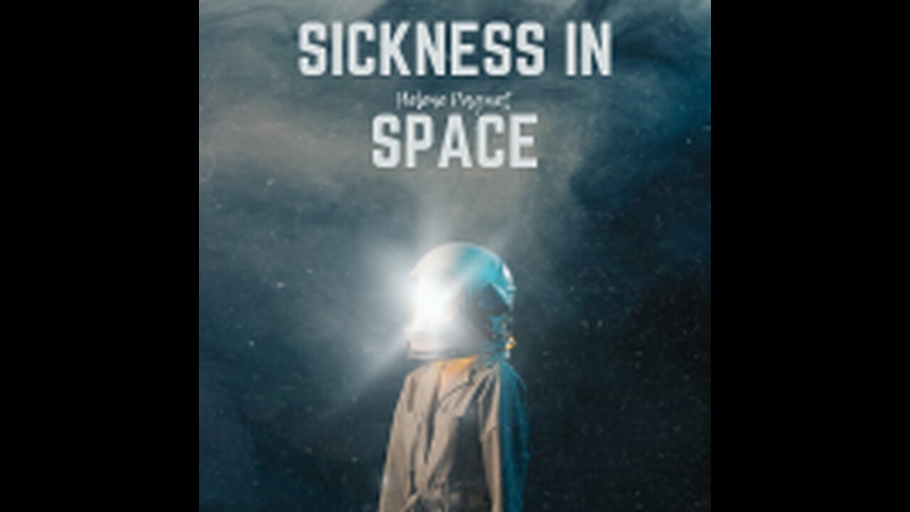 sickness in Space