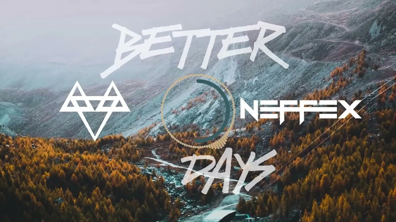 NEFFEX Better Days CopyrightFree