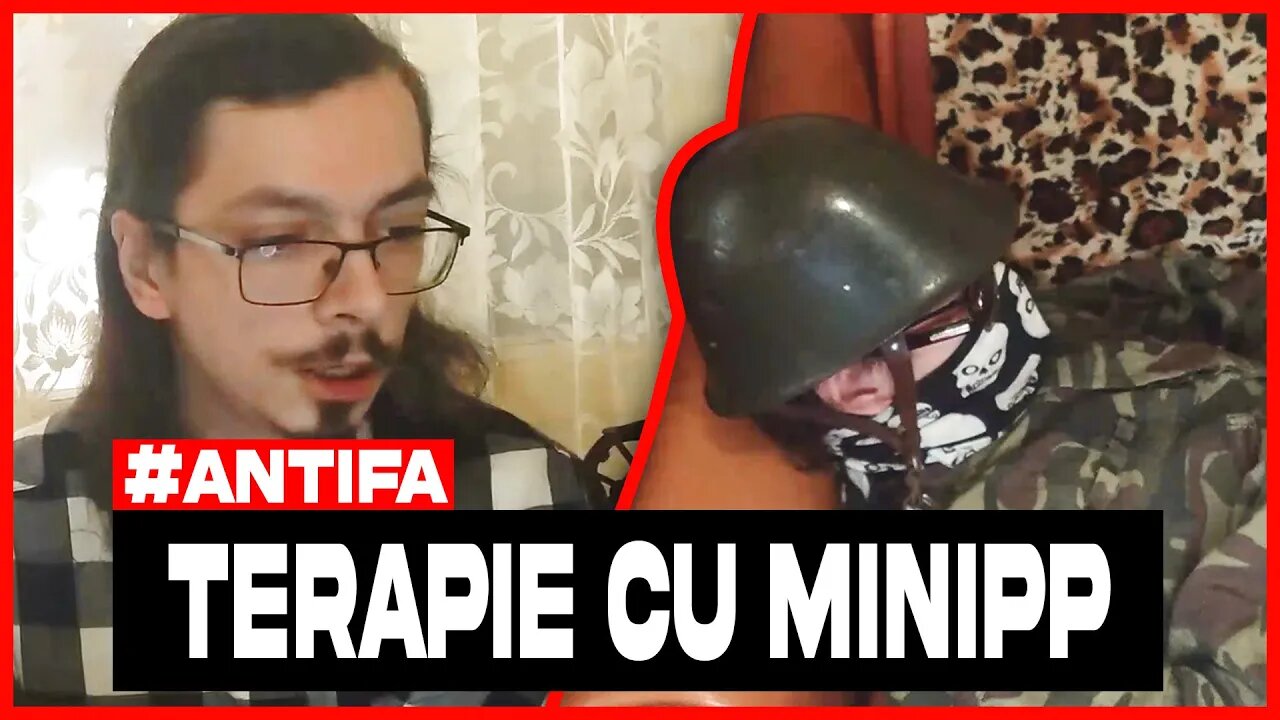 Terapie cu pacientul Tovarasul MiniPP (membru antifa)| AlexVersiuneaUnu