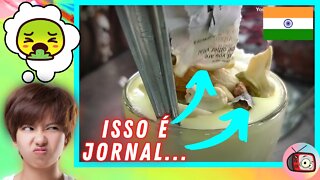 Reagindo a Comidas de Rua: ÍNDIA! LASSI INDIANO feito com... JORNAL??? VOCÊ BEBERIA? | Veja Aqui #14