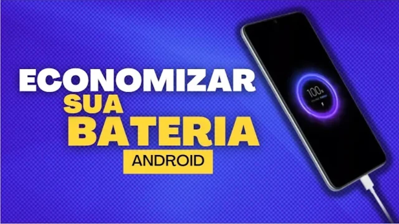 Super Dica Para Economizar sua Bateria do Android