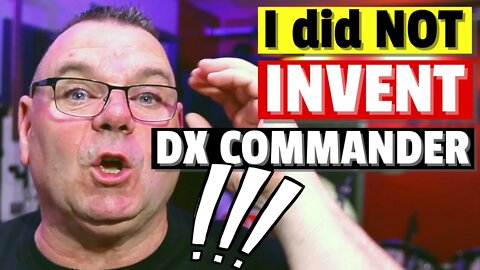 I only "discovered" DX Commander Concept - I didn't Invent it