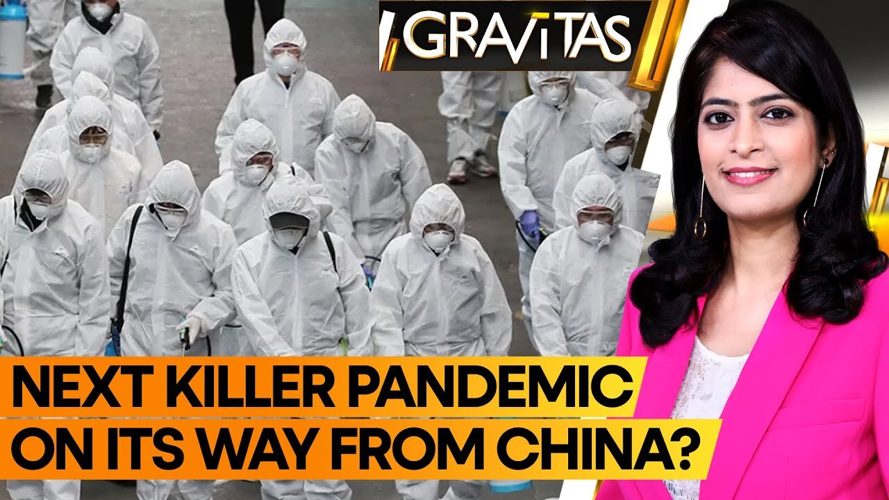 Gravitas Mysterious pneumonia outbreak in China Is the next killer pandemic on its way WION