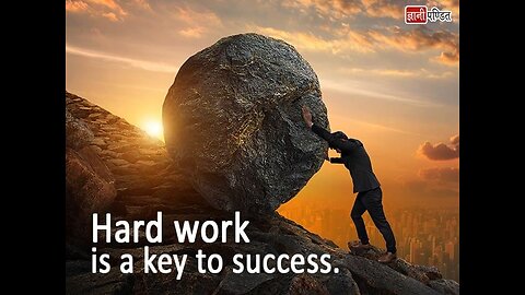 Trust your hard work