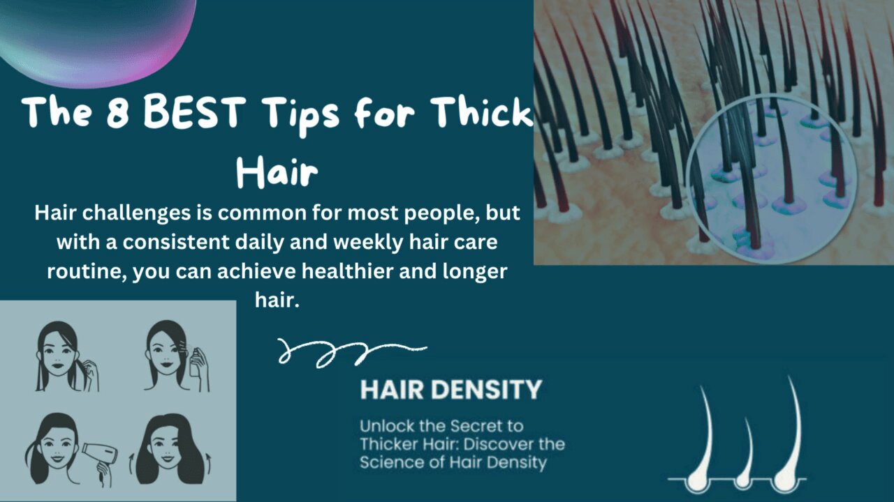 The 8 BEST Tips for Thick and strong Hair