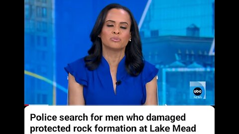 Police search for men who damaged protected rock formation at lake Mead