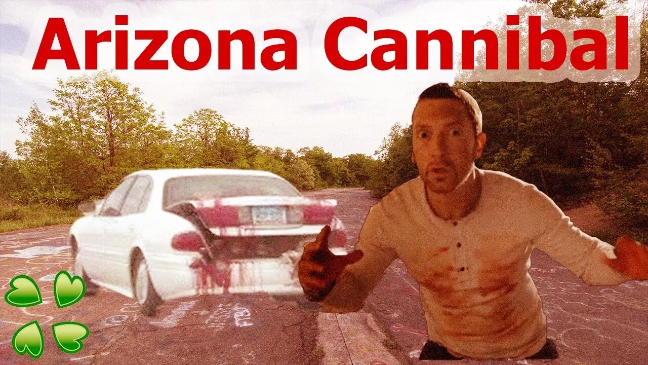 4Chan Scary Stories :: Arizona Cannibal