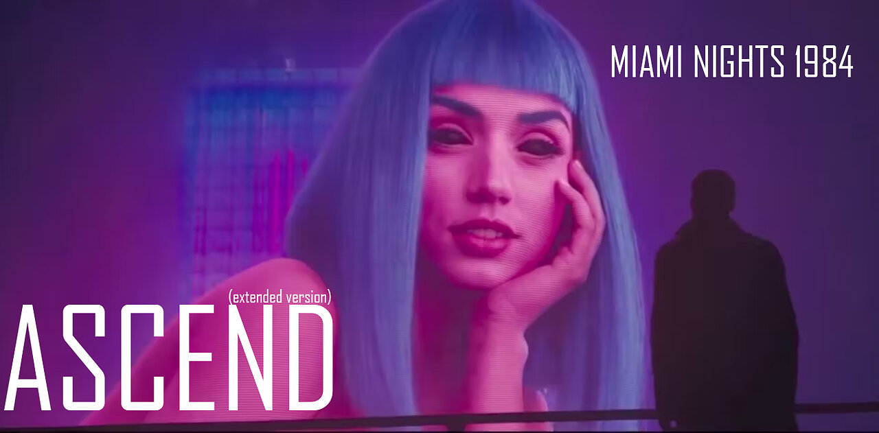 Miami Nights 1984 - Ascend Extended Version Music Video 4K