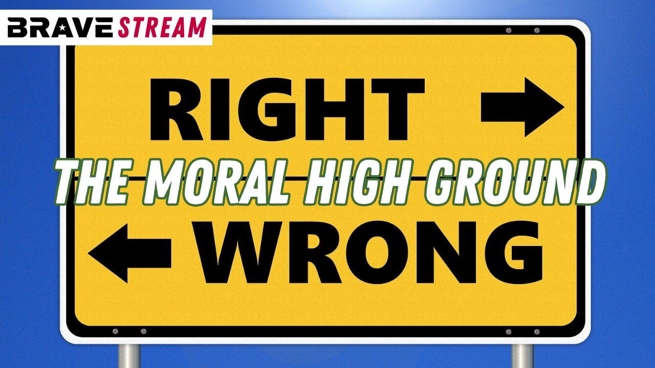 BraveTV STREAM - April 28, 2023 - THE MORAL HIGH GROUND IN AMERICA