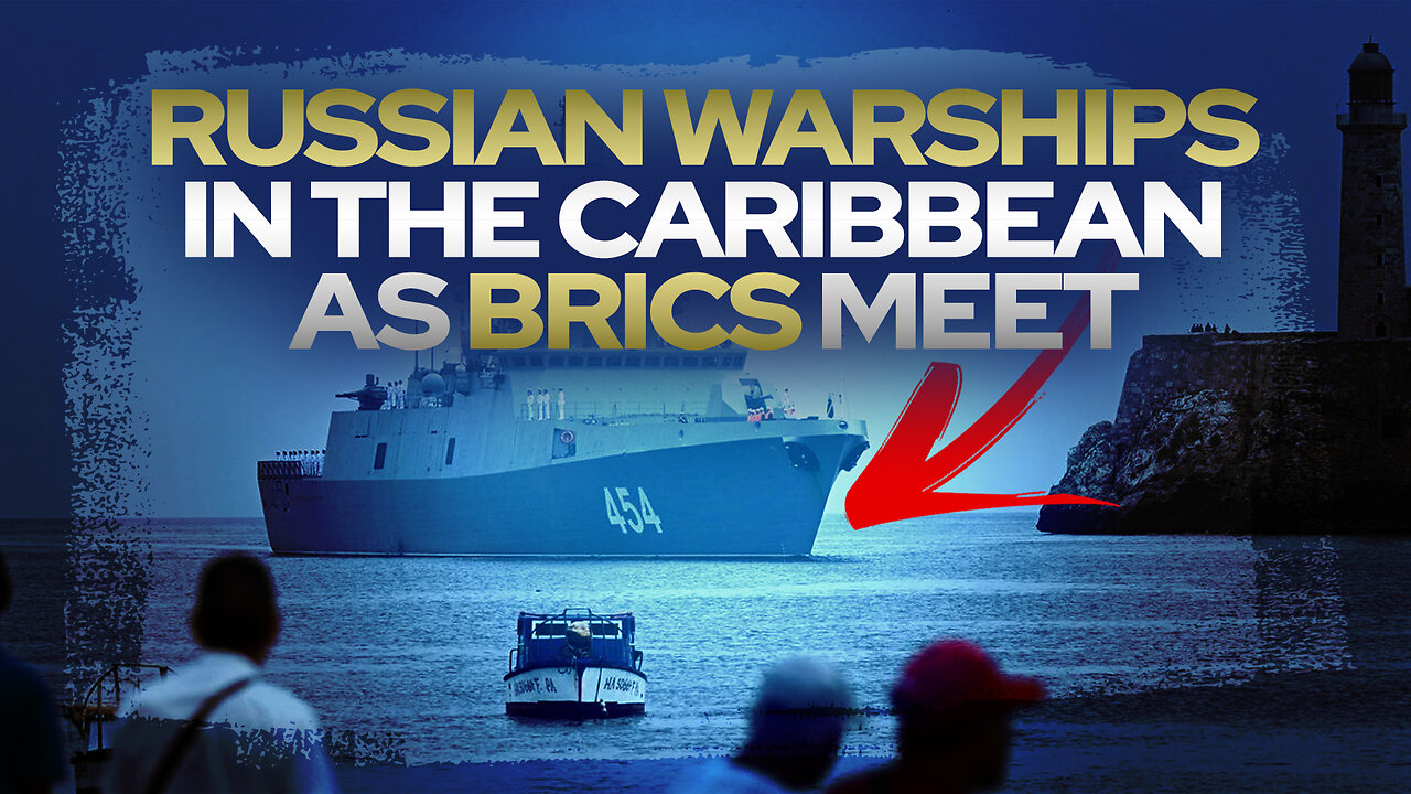 Russian Warships In the Caribbean As BRICS Meet • The Todd Coconato Radio Show