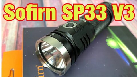 Sofirn SP33 V3 3500lm Flashlight / Great value for the performance !