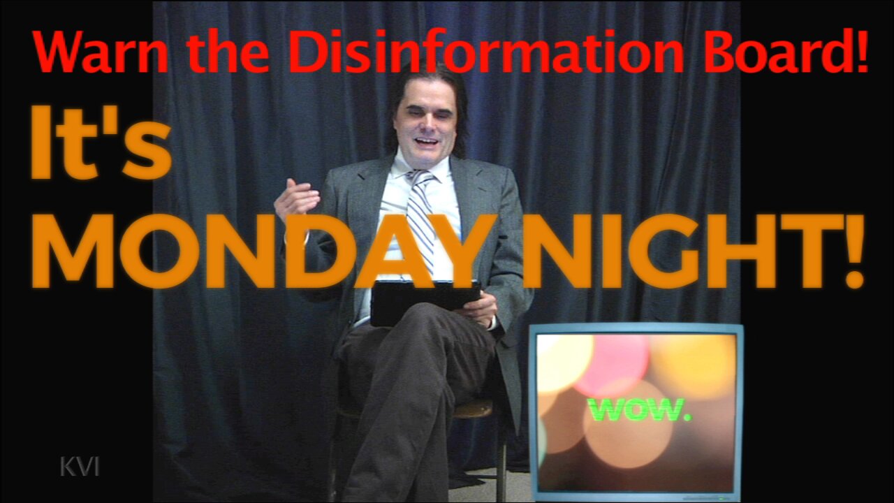 At last – All the News that's Fit to... Monday Night!