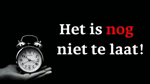 Wachter 152 - Het is nog niet de laat!