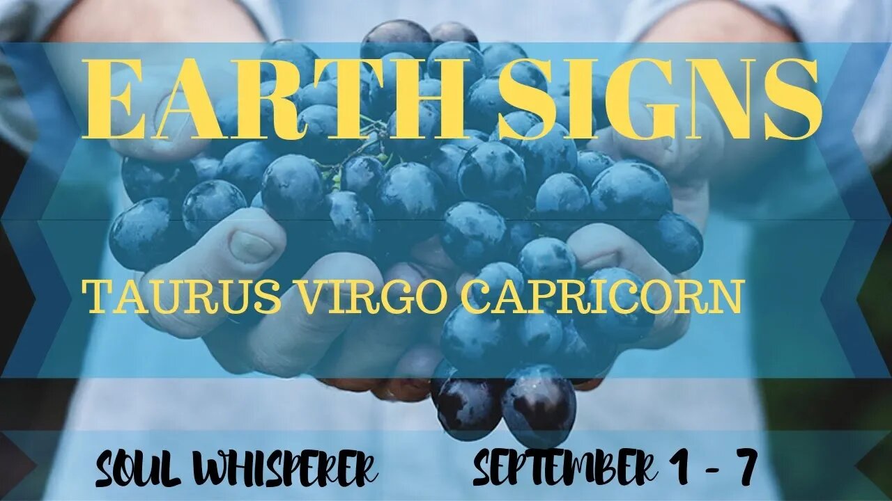 EARTH SIGNS: Taurus Virgo Capricorn - Compelled By Desire For Happiness You Move Away From Fear