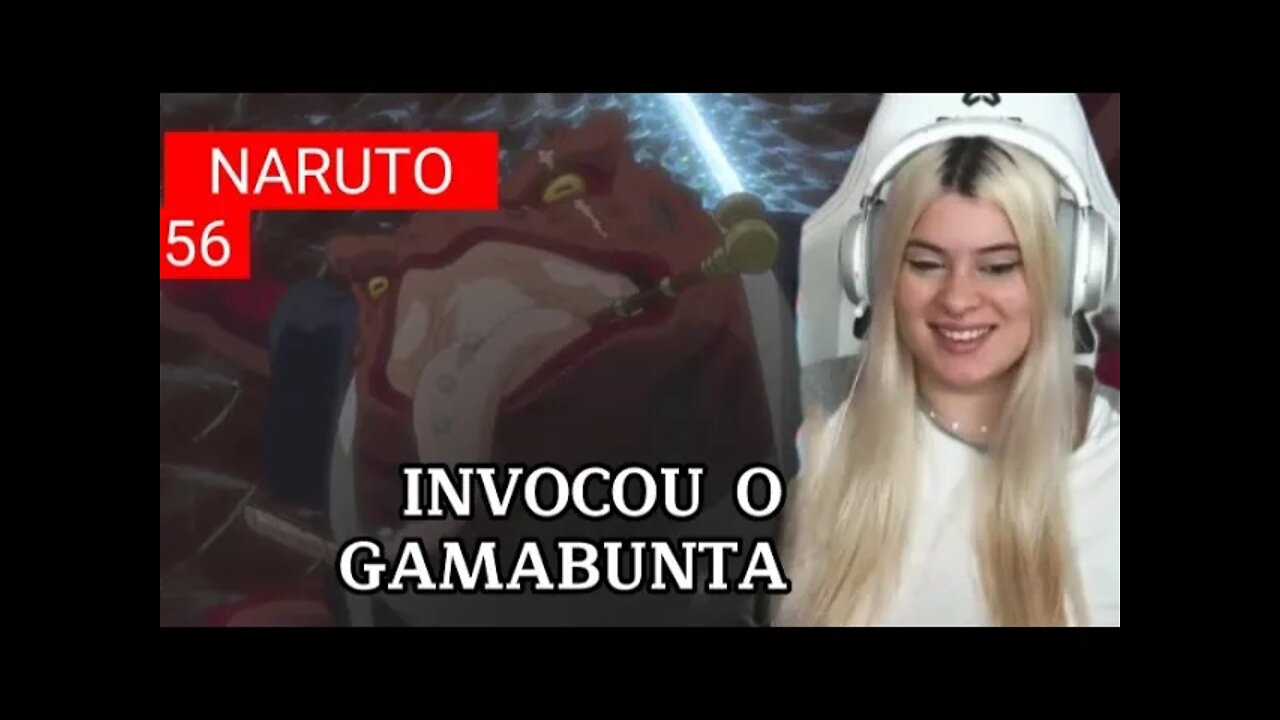 Mariana Alpha assiste Naruto | Episódio - 56