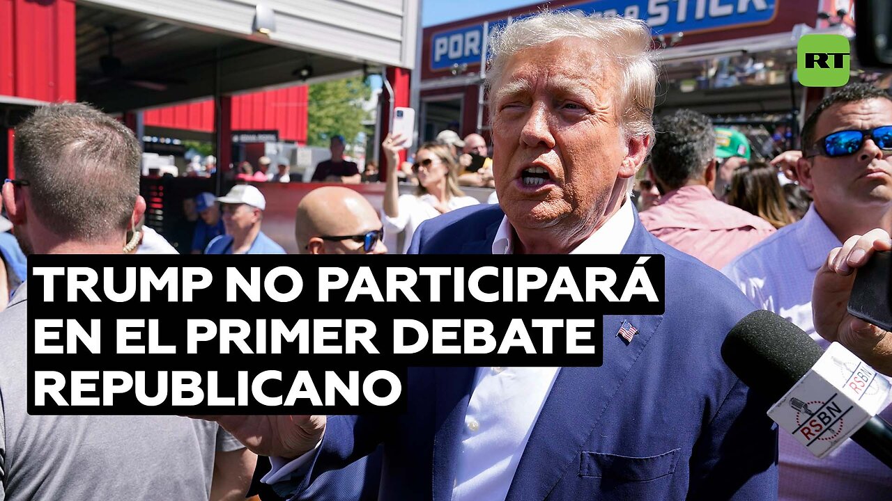 Trump confirma que no participará en el primer debate republicano de cara a las primarias