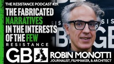 The polarising of society by the MSM I Resistance Podcast #29 with Robin Monotti