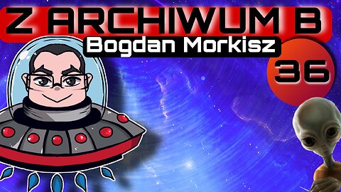 Z archiwum B - odcinek 36
