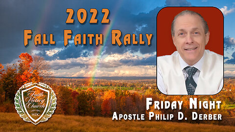 2022 Fall Faith Rally - Friday Night