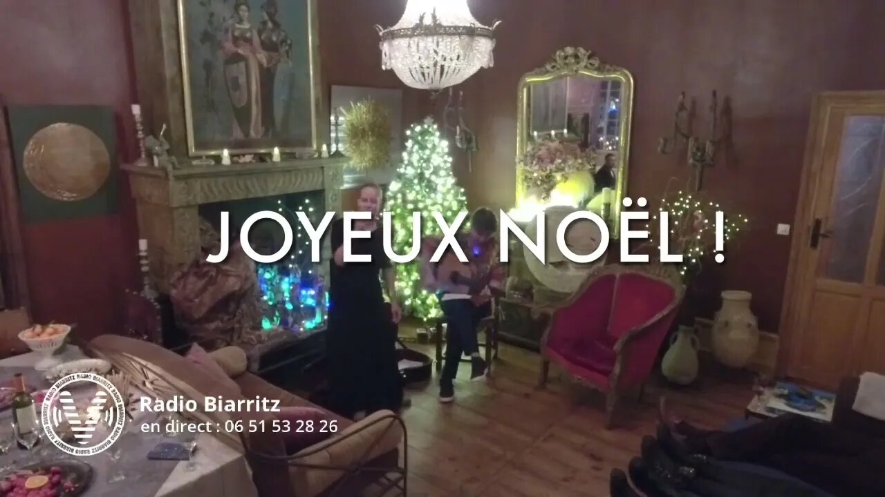 JOYEUX NOËL - en direct de Saint Jean de Luz - illuminé par Canari Kitchen