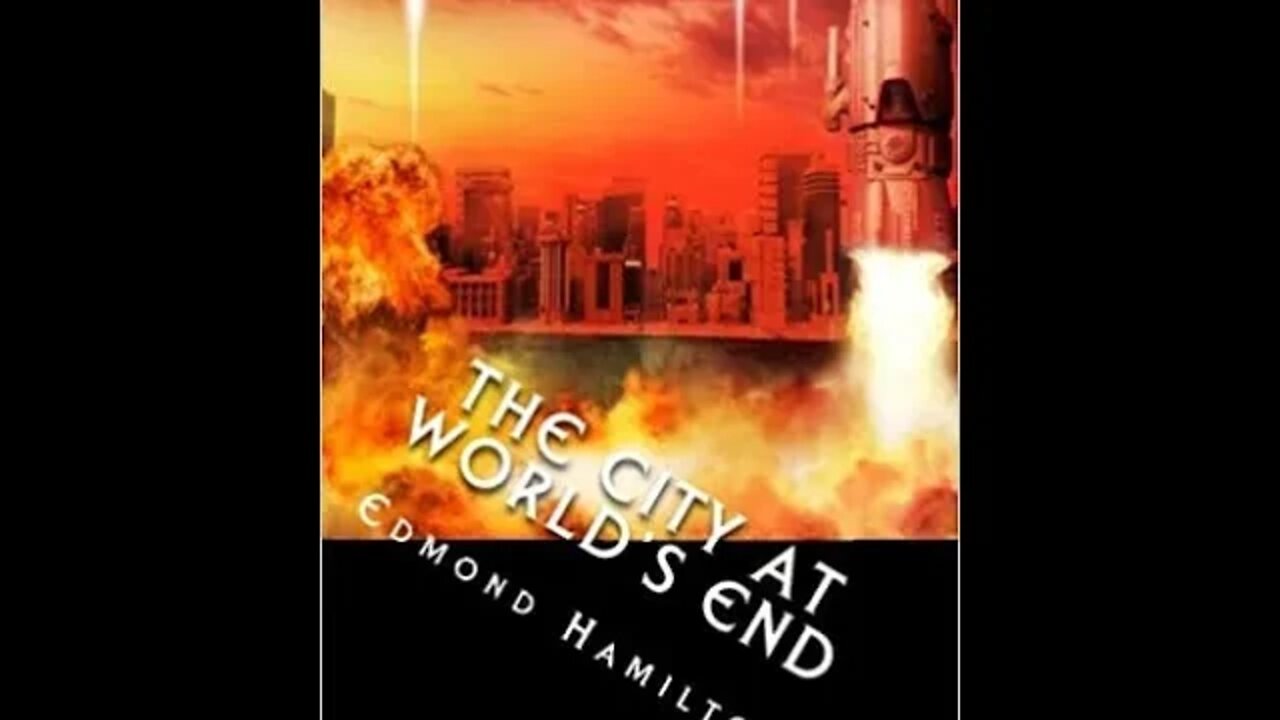 The City at World's End by Edmond Hamilton - Audiobook