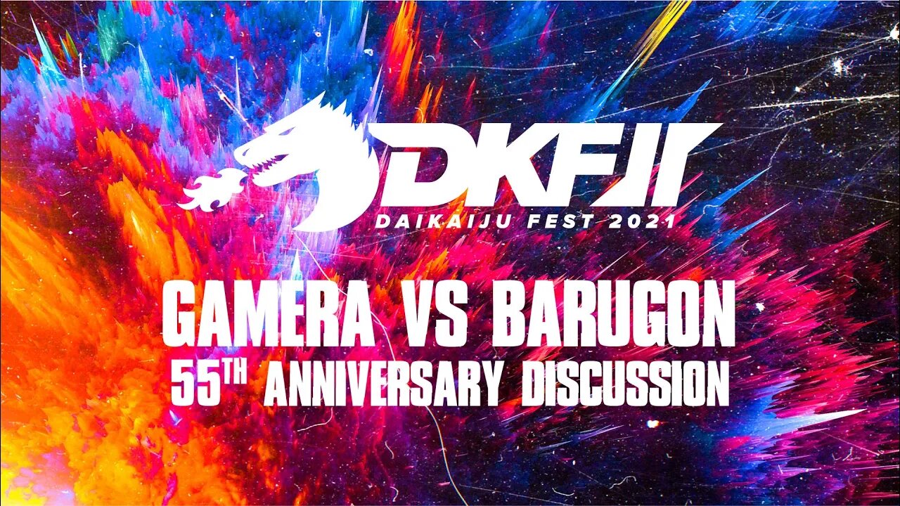 Daikaiju Fest 2021: Gamera vs. Barugon 55th Anniversary Discussion