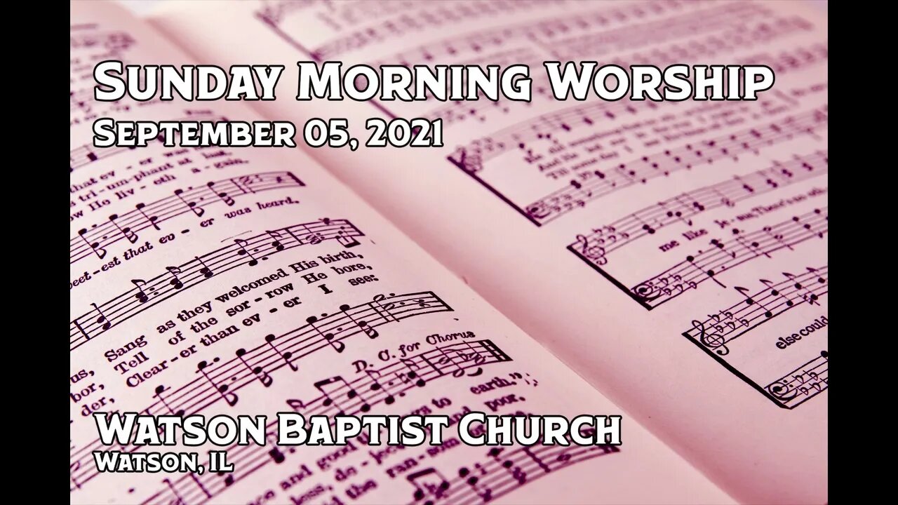 2021 09 05 Worship Service