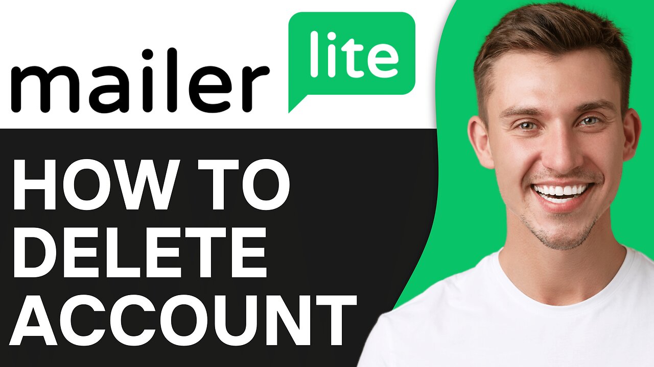 How To Delete Mailerlite Account