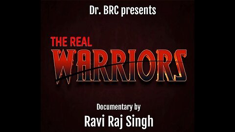 The Real Warriors || Documentry Film 720p