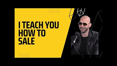 Mastering the Art of Selling Andrew Tate's Best Tips and Techniques